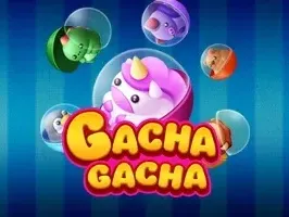 Gacha Gacha